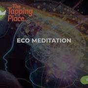 Eco Meditation