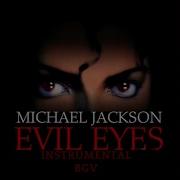 Michael Jackson Evil Eyes Instrumental