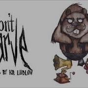 Ragtime Don T Starve Remix