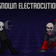 Unknown Electrocution V3 Unknown Suffering Remix But Eteled And Austin Sing It