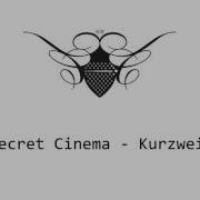 Kurzweil Secret Cinema