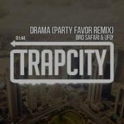 Drama Party Favor Remix