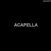 Acapella Big Baby Tape