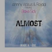 Almost Johnny Vicious Blake Sicily Johnny Crown