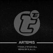 Ryan Hill Artemis Original Mix