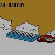 Bad Guy Cat Version