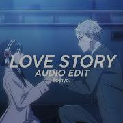 Love Story Aesthetic Edit Forever Full Version