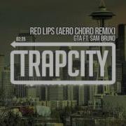 Gta Red Lips Aero Chord Remix