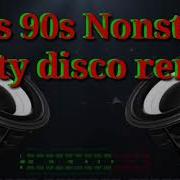 80S 90S Nonstop Party Disco Remix 2020