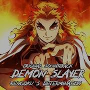 Rengoku Determination Ost