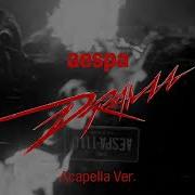 Aespa Drama Acapella