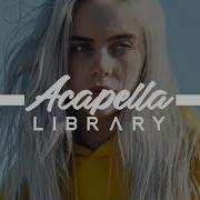 Billie Eilish Lovely Acapella