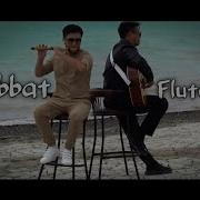 Muhabbat Ylduz Usmanova Flute Cover Zhandos Kenzheuly F T Adilet Amirkhanov Mp3