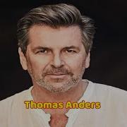 Thomas Anders I Like The Rain