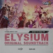 Скачать Hoyo Mix Ost Honkai Impact Elysian Realm Menu