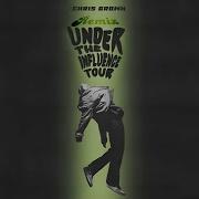 Under The Influence Tour Remix By Muezly