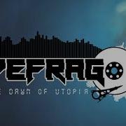 Defrag The Dawn Of Utopia