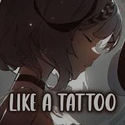 Tattoo Nightcore