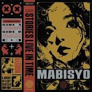 Mabisyo Stories Live In Time Tape Edition