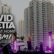 David Guetta United At Home Fundraising Live From Miami