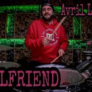 Avril Lavigne Girlfriend Drum Bass