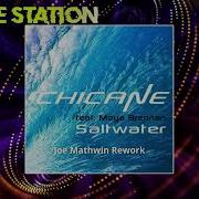 Chicane Saltwater Joe Mathwin Rework Free Download