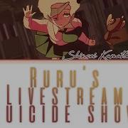 Ruru S Suicide Show On A Livestream