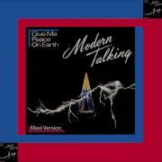 Modern Talking Give Me Peace On Earth Extended Remix