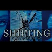 Shifting Subliminal Шифтинг Саблиминал