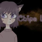 Chipa Lipa Slowed