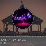 Lumidelic Magic Garden 2018 Rework