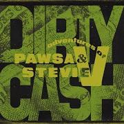 Pawsa Adventures Of Stevie V Dirty Cash