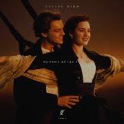Céline Dion My Heart Will Go On Fletz Remix