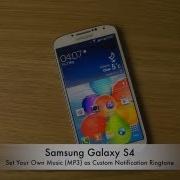 Samsung S4 Ringtone And Notification Adrian