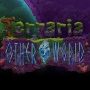 Terraria Otherworld Ost Prelude 1 4 0 1 Version