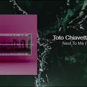 Next To Me Feat Kelo Tape Proc Mix От Toto Chiavetta