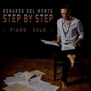 Gerardo Del Monte Step By Step