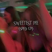 Dua Lipa Sweetest Pie Speed Up