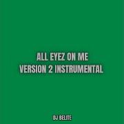 All Eyez On Me V2 Instrumental