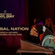 Universal Nation Live At Tomorrowland Dimitri Vegas Like Mike