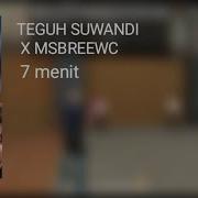 Teguh X Msbreewmc 1 Jam Full