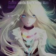 Giant Calvin Harris Nightcore