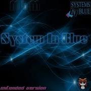 Systems In Blue Manaev S Extendet Version