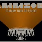 Rammstein Sonne Stadium Tour Version