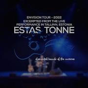 Excerpted From The Live Performance In Tallinn Estonia Envision Tour 2022