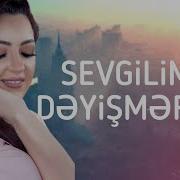 Vəfa Şərifova Sevgilimi Dəyişmərəm