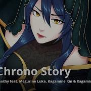 Vocaloid Chrono Story Rus