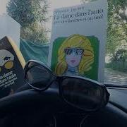 La Dame Dans L Auto Avec Des Lunettes Et Un Fusil Audiobook