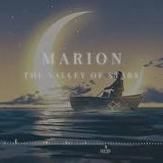 Marion Chillstep Valley Of Stars