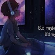 Nightcore Be Somebody